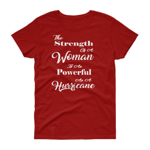 The Strength of a Woman is as Powerful as a Hurricane