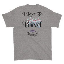 I Love To Bowl Short-Sleeve T-Shirt