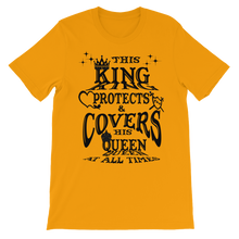 This King Protects & Covers His Queen (Black Letters) Unisex short sleeve t-shirt
