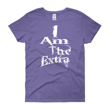 I Am The Extra - c (White Letters) Women's short sleeve t-shirt (flat)