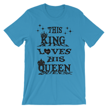 This King Loves His Queen Black Letters Unisex Short Sleeve T-Shirt