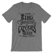 This King Protects & Covers His Queen (Black Letters) Unisex short sleeve t-shirt