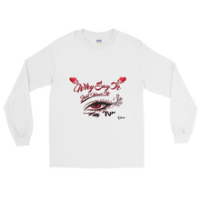 Why Say It Just Wear It "Eye Am Nu" (Red) Long Sleeve T-Shirt