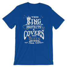 This King Protects & Covers His Queen (Grey Highlight) Short-Sleeve Unisex T-Shirt