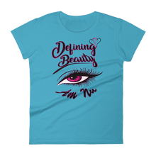 Defining Beauty Eye Am Nu (TM) (Pink Edition) Women's short sleeve t-shirt
