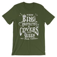 This King Protects & Covers His Queen (White Letters) Unisex Short Sleeve T-shirt