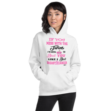 If You Mess with the Twins"Breast Cancer"  Unisex Hoodie