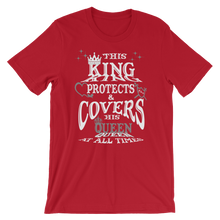 This King Protects & Covers His Queen (Grey Highlight) Short-Sleeve Unisex T-Shirt
