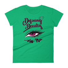 Defining Beauty Eye Am Nu (TM) (Pink Edition) Women's short sleeve t-shirt
