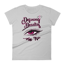 Defining Beauty Eye Am Nu (TM) (Pink Edition) Women's short sleeve t-shirt