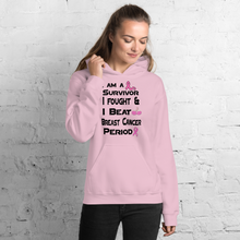 I Am a Survivor I Fought & I Beat  Breast Cancer Unisex Hoodie