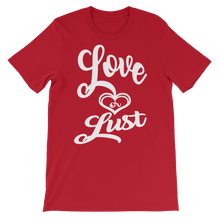 Love or Lust (All White lt) Short-Sleeve Unisex T-Shirt