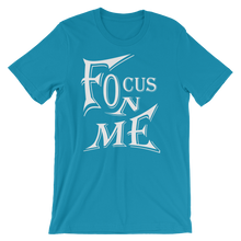 Focus On Me 2 (Whit Lt) Men Short-Sleeve Unisex T-Shirt