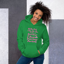 At the End of the Day I am a Survivor I Beat Breast Cancer Unisex Hoodie