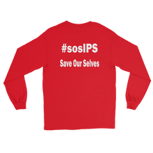 Indianapolis Teacher Society - #sosIPS (Save Our Selves) Long Sleeve T-Shirt