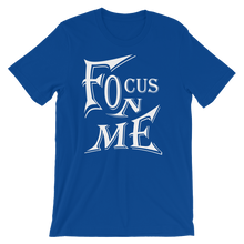 Focus On Me 2 (Whit Lt) Men Short-Sleeve Unisex T-Shirt