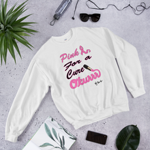 Pink For a Cure Okurrr - G Unisex Sweatshirt