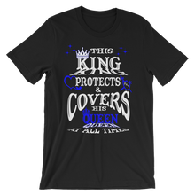 This King Protects & Covers His Queen - Blue Highlight Unisex Short Sleeve T-Shirt