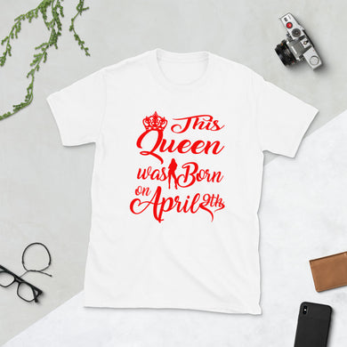 This Queen was Born on (Month & Date) Short-Sleeve Unisex T-Shirt