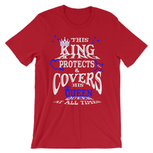 This King Protects & Covers His Queen - Blue Highlight Unisex Short Sleeve T-Shirt