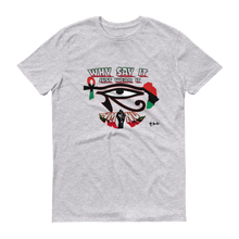 Why Say It Just Wear It  Heru Unisex Short sleeve t-shirt