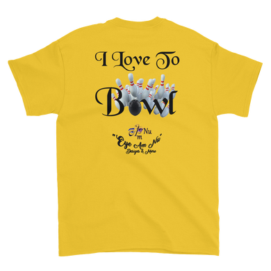 I Love To Bowl Short-Sleeve T-Shirt