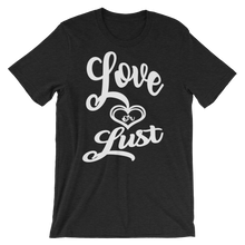 Love or Lust (All White lt) Short-Sleeve Unisex T-Shirt