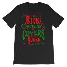 This King Protects & Covers His Queen RG  Unisex Short Sleeve T-shirt