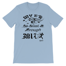 Over It "Fast Forward Me" 2017 Black Letters Unisex short sleeve t-shirt