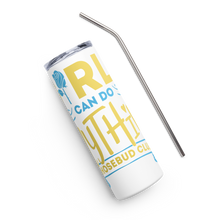 Rhosebuds  (Sigma Gamma Rho) Girls Can Do Anything Stainless steel tumbler