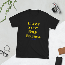 Classy Sassy Bold Beautiful (Rhoer Club) Short-Sleeve Unisex T-Shirt