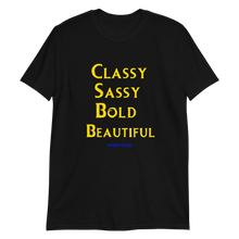 Classy Sassy Bold Beautiful (Rhoer Club) Short-Sleeve Unisex T-Shirt