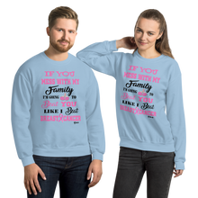 If You Mess with the Family "Breast Cancer" Unisex Short-Sleeve Unisex Sweatshirt