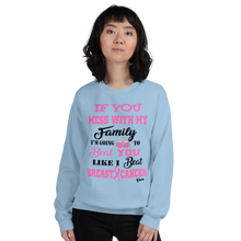If You Mess with the Family "Breast Cancer" Unisex Short-Sleeve Unisex Sweatshirt