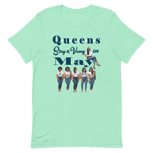 Queens Slay & Vacay in May Short-sleeve unisex t-shirt